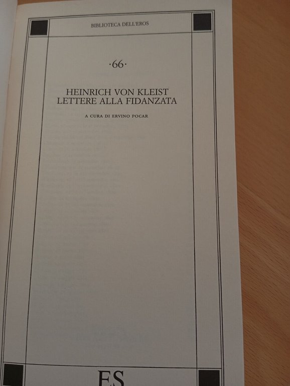 Lettere alla fidanzata, Heinrich von Kleist, SE, 1995