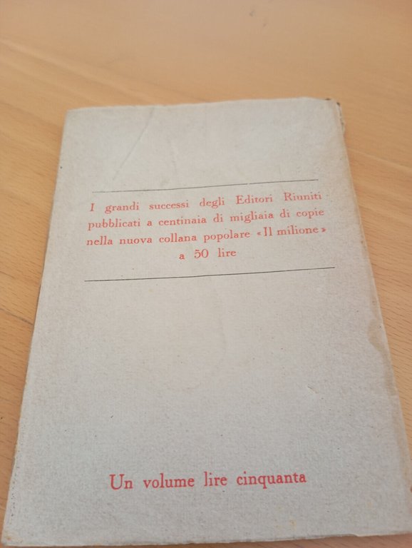 Lettere dal carcere, Antonio GRamsci, Editori Riuniti, 1956, per collezionisti