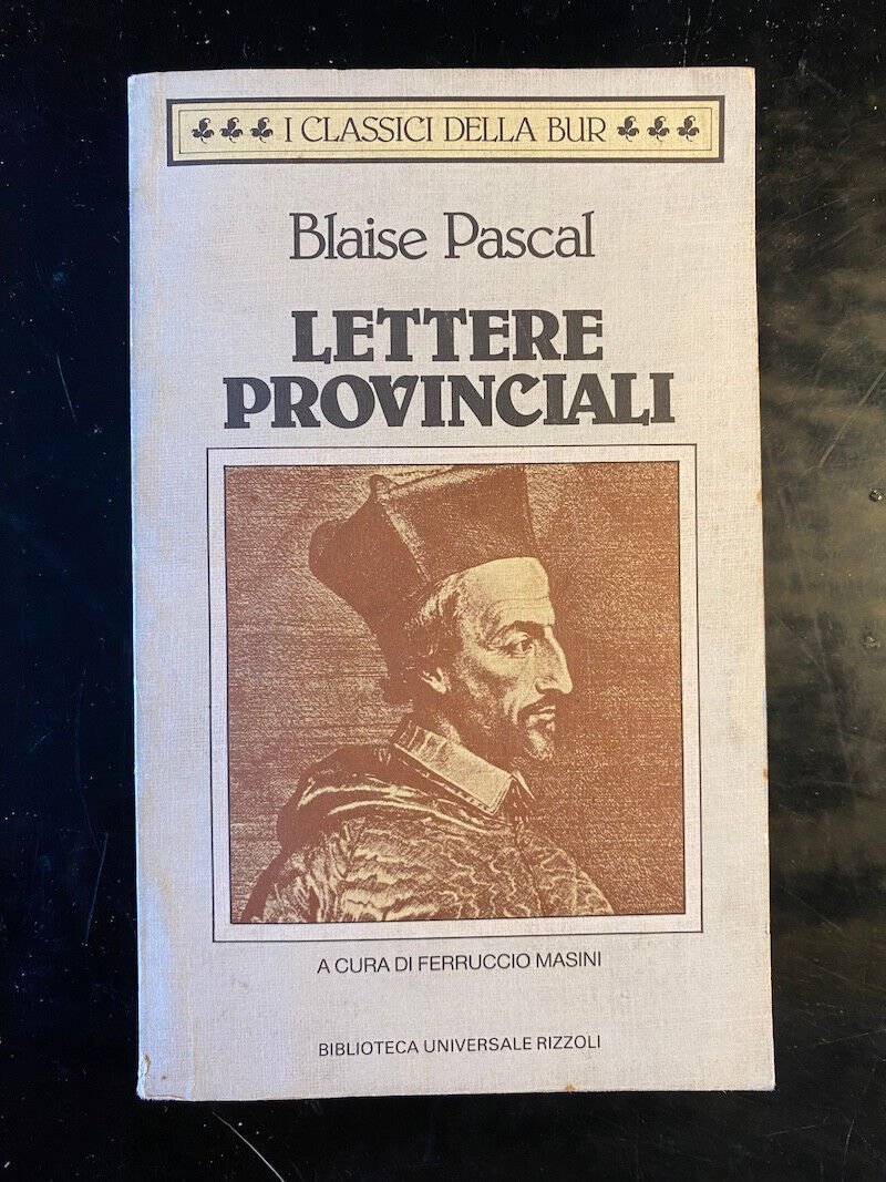 Lettere provinciali, Blaise Pascal, 1989, Rizzoli