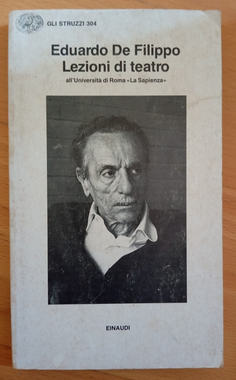 Lezioni di teatro alla Sapienza, Eduardo De Filippo, Einaudi, 1986