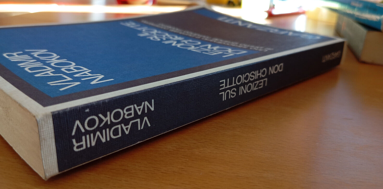 Lezioni sul Don Chisciotte, Vladimir Nabokov, Garzanti, 1989, molto raro