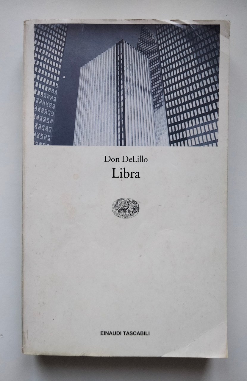 Libra, Don Delillo, Einaudi, 2002