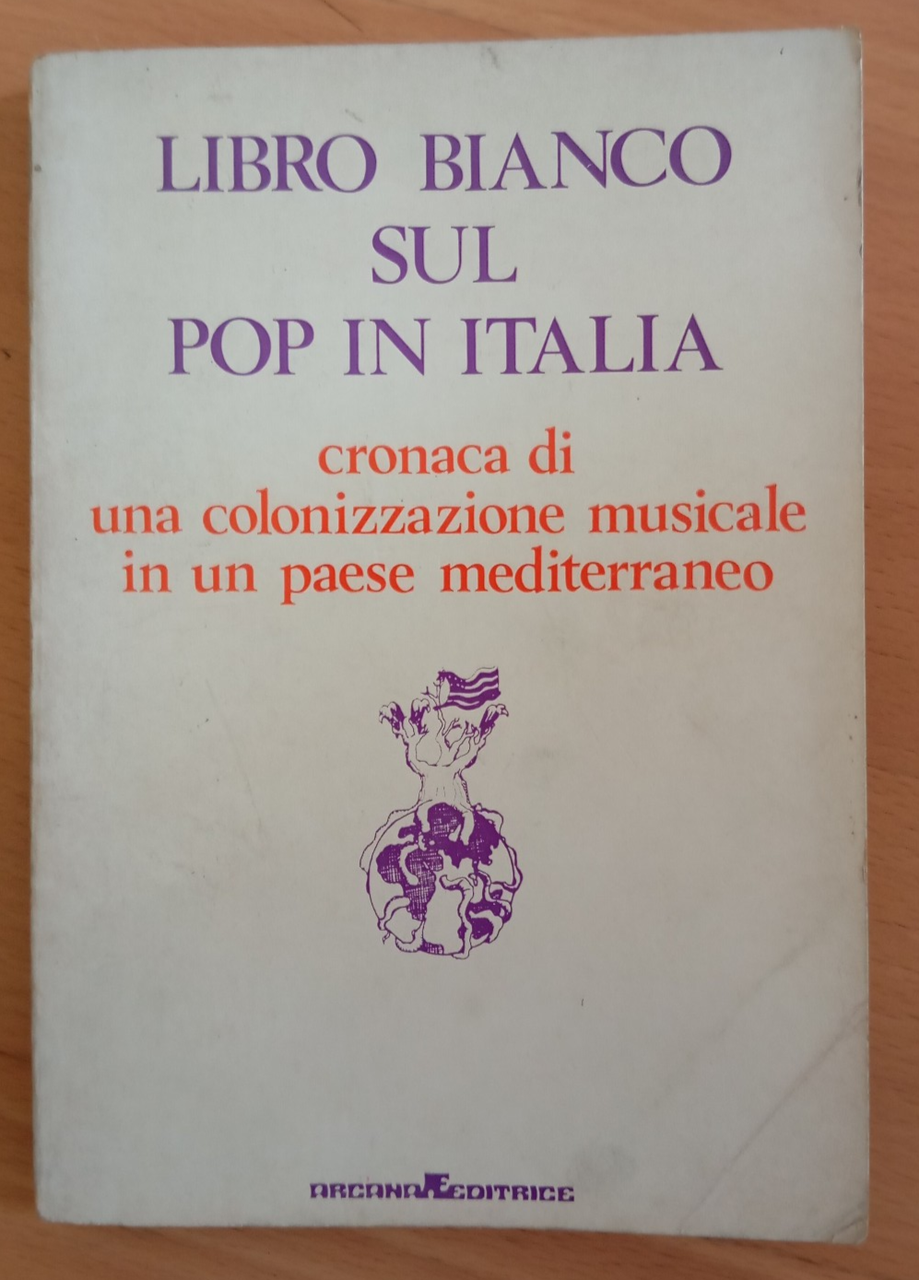 Libro bianco sul Pop in Italia. Cronaca di una colonizzazione … | Immagine principale