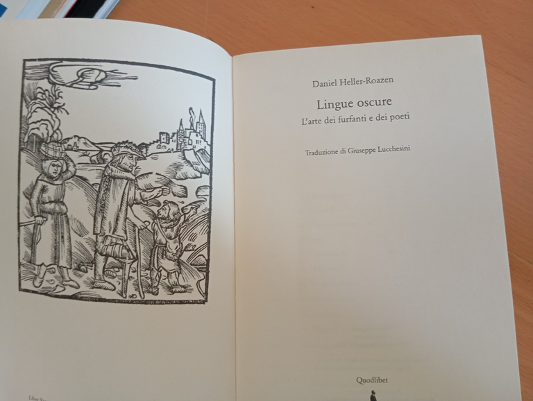 Lingue oscure. L'arte dei furfanti, Daniel Heller-Roazen, Quodlibet, 2019