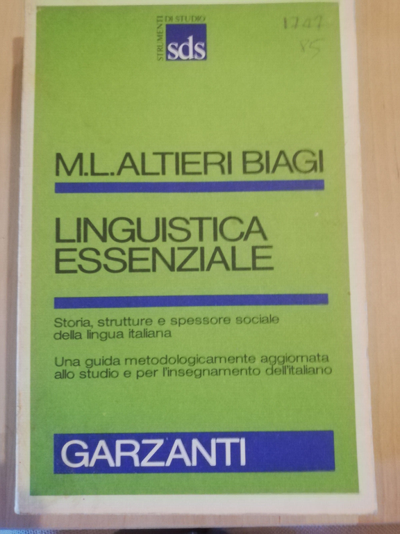 Linguistica essenziale, Maria Luisa Altieri Biagi, 1985, Garzanti