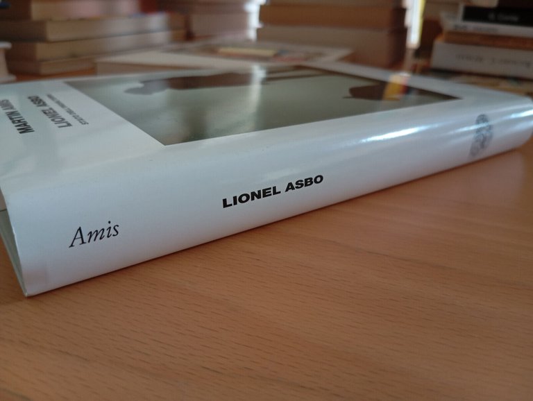 Lionel Asbo, Martin Amis, Einaudi Supercoralli, 2013, prima edizione