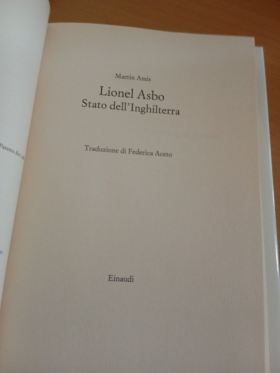 Lionel Asbo, Martin Amis, Einaudi Supercoralli, 2013, prima edizione