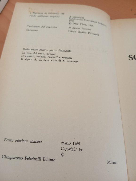 Lo scomunicatore, Tibor Déry, Feltrinelli, 1969, prima edizione