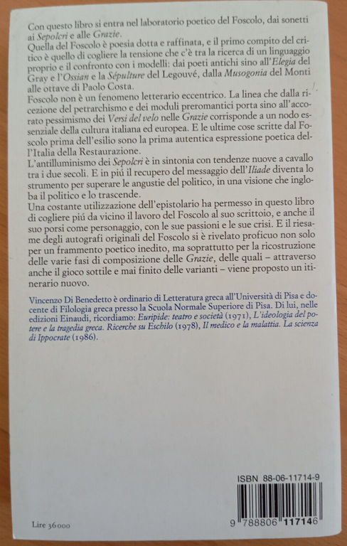 Lo scrittoio di Ugo Foscolo, Vincenzo Di Benedetto, Einaudi, 1999