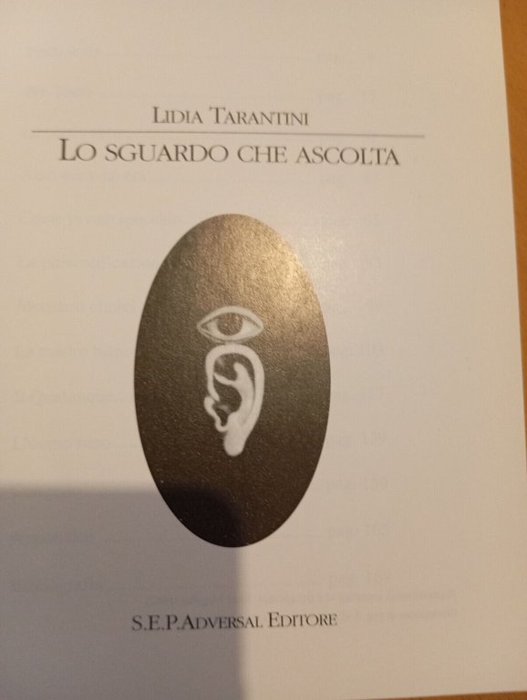 Lo sguardo che ascolta Immagine parola analitica, Lidia Tarantini, Adversal …