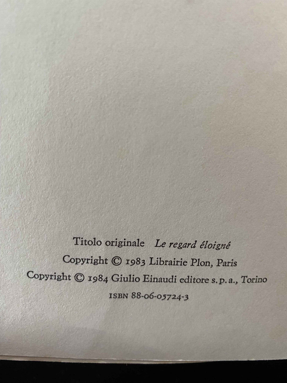 Lo sguardo da lontano, Claude Lévi-Strauss, traduzione Primo Levi, Einaudi, …
