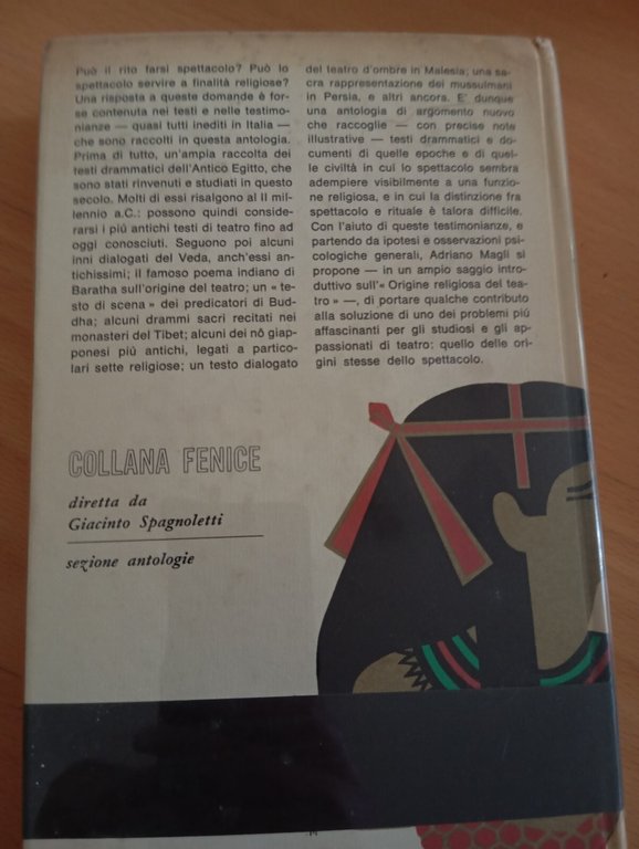 Lo spettacolo sacro nei testi arcaici e primitivi, Adriano Magli, …