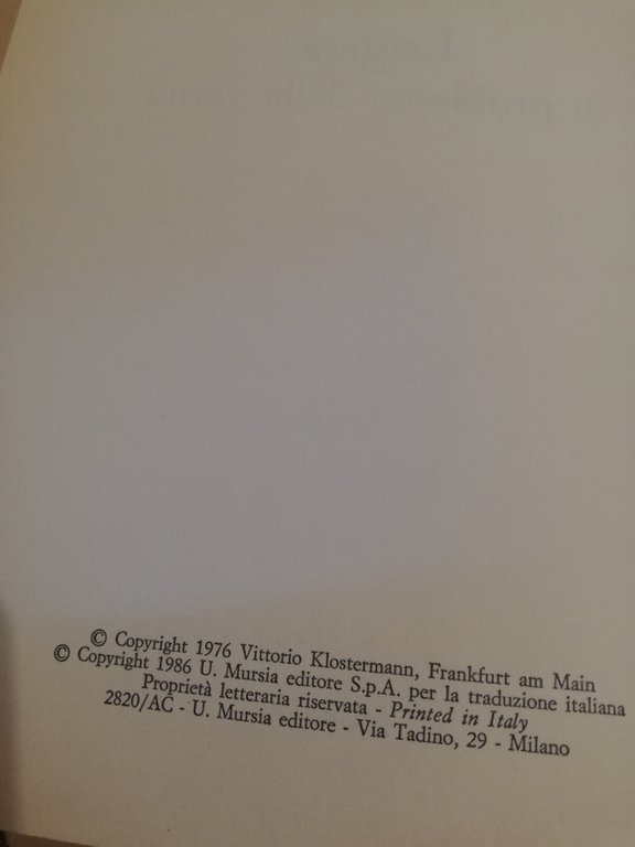 Logica. Il problema della verità, Martin Heidegger, 1986, Mursia