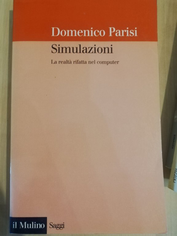 Lotto 2 libri di Domenico Parisi, Mente - Simulazioni - …