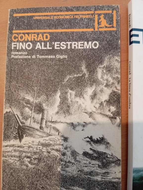 Lotto 2 libri di Joseph Conrad, La linea d'ombra, Fino …