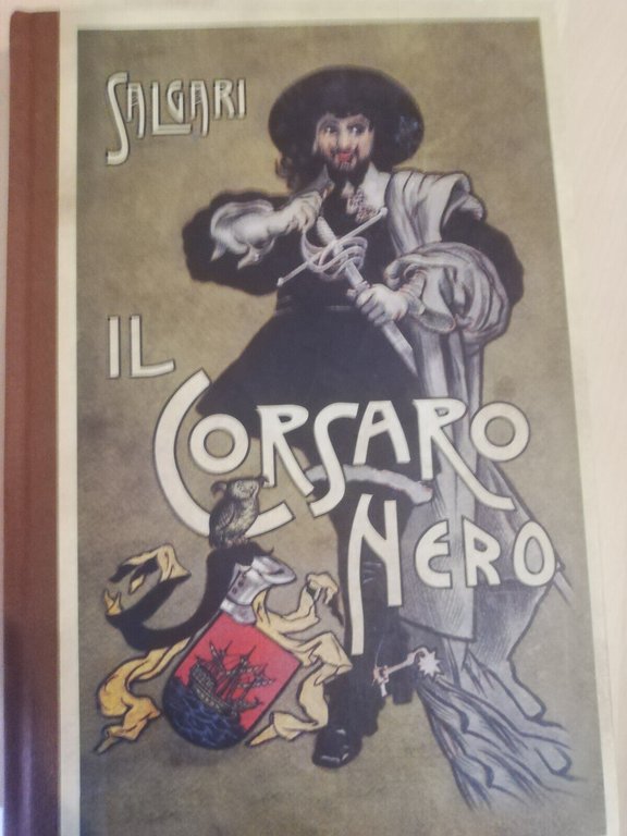 Lotto 2 libri di Salgari, Corsaro Nero, Le due trigri, …