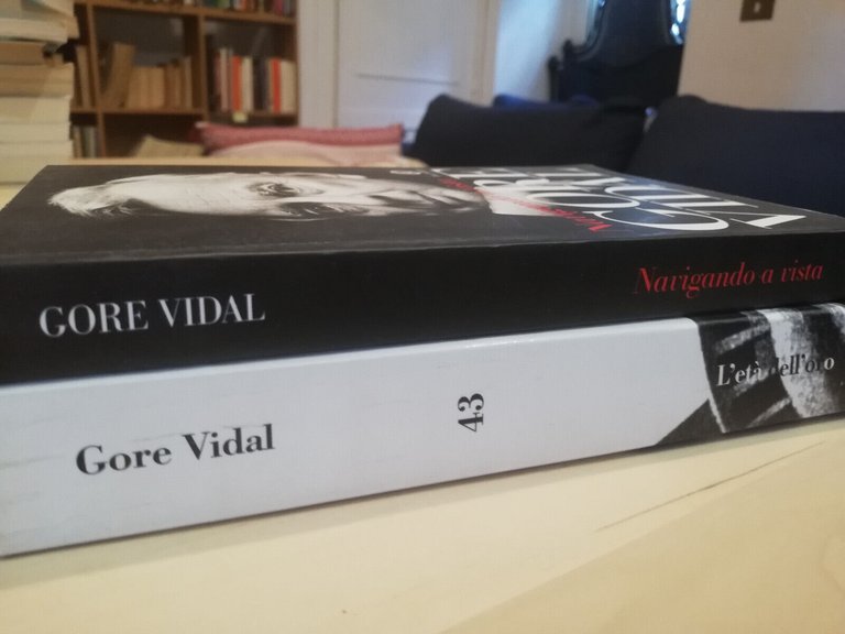 Lotto 2 libri Gore Vidal, Navigando a vista, L'et dell'oro, …