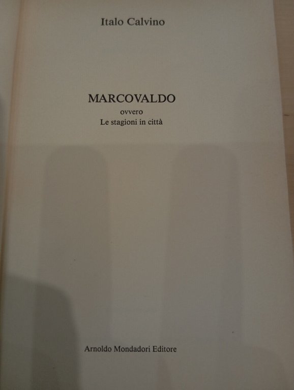 Lotto 2 libri Italo Calvino, Marcovaldo, La memoria del mondo