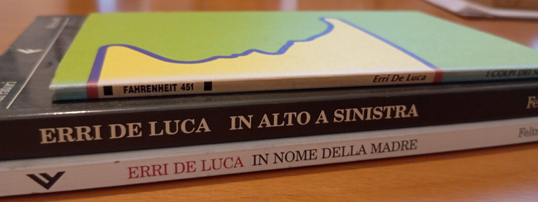 Lotto 3 libri di Erri De Luca, Nome madre, In …