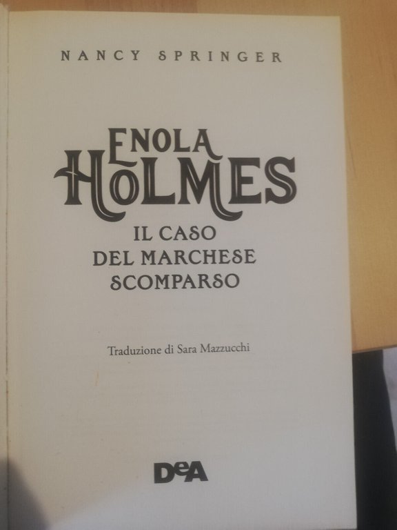 Lotto 3 libri Enola Holmes Marchese scomparso, dama sinistra, bouquet …