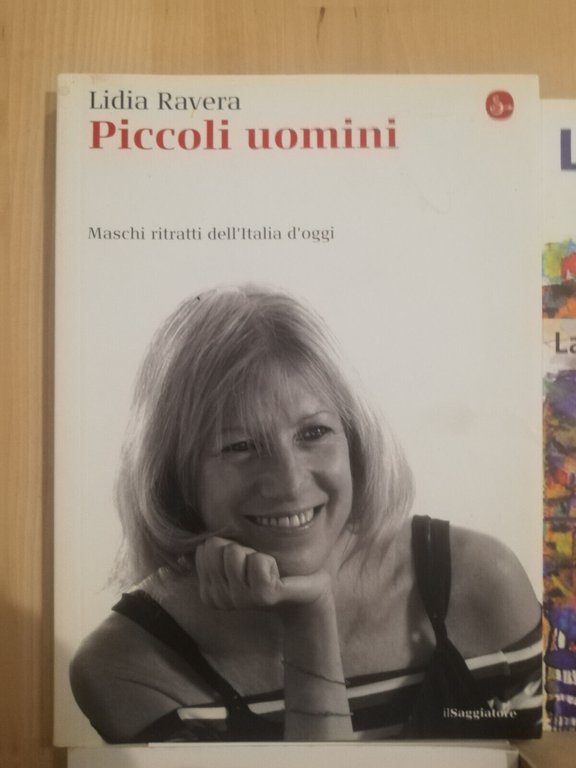 Lotto 4 libri Lidia Ravera, piccoli uomini terzo tempo donna …