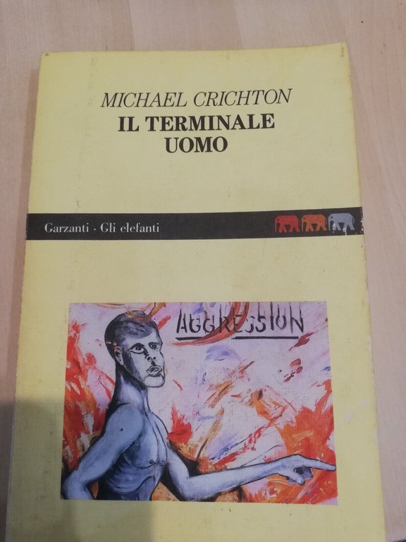 Lotto due libri Michael Crichton, Il terminale Uomo, La grande …