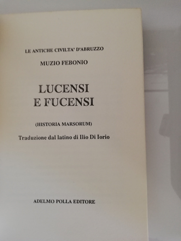 Lucensi e fucensi, Muzio Febonio, 1994, Adelmo Polla