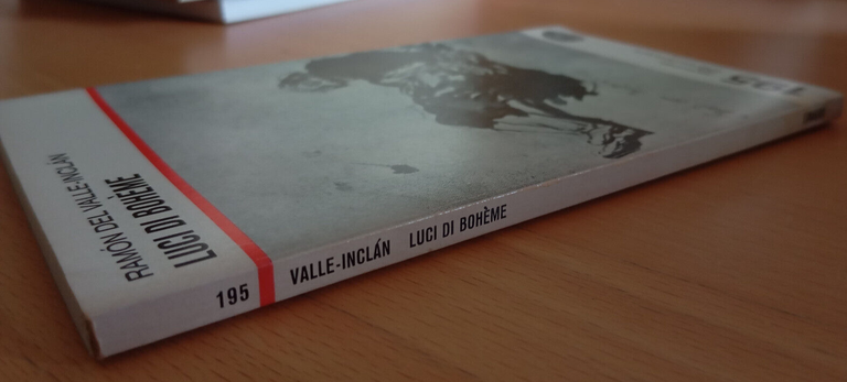 Luci di Bohème, Ramòn de Valle-Inclàn, Einaudi Teatro, 1975