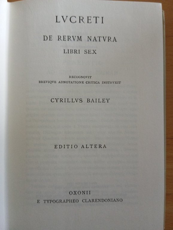 Lucreti, De rerum Natura, Libri sex, Cyrillus Bailey, Oxford, 1967 | Immagine Gallery 9