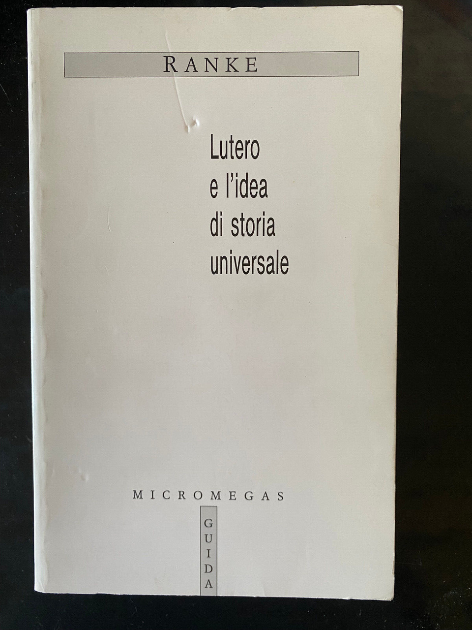 Lutero e l'idea di storia universale, Leopold Ranke, Guida, 1986 | Immagine principale
