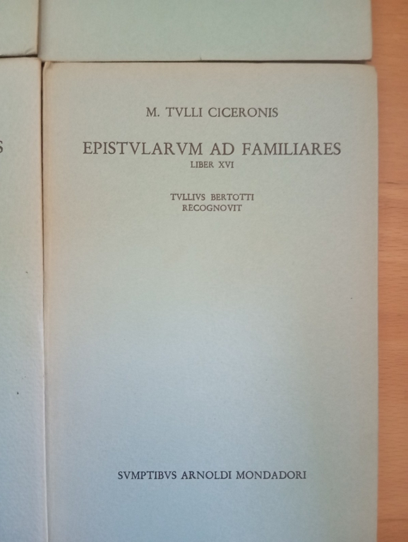 M. Tulli Ciceronis, Epistularum ad Familiares, 8 volumi, mondadori 1967 | Immagine Gallery 3
