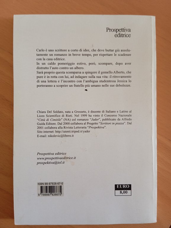 Magia di un'idea, Chiara Del Santo, Prospettiva Editrice, 2002