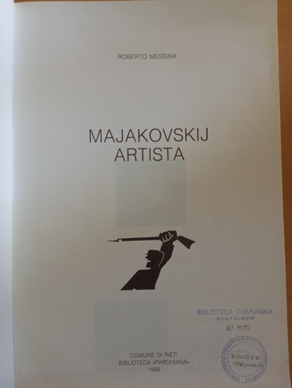 Majakovskij artista 1893 - 1993, Roberto Messina, 1993 | Immagine Gallery 7