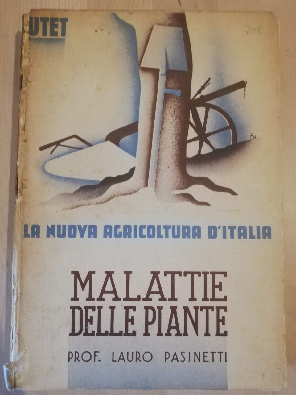 Malattie delle piante, Lauro Pasinetti, UTET, 1938