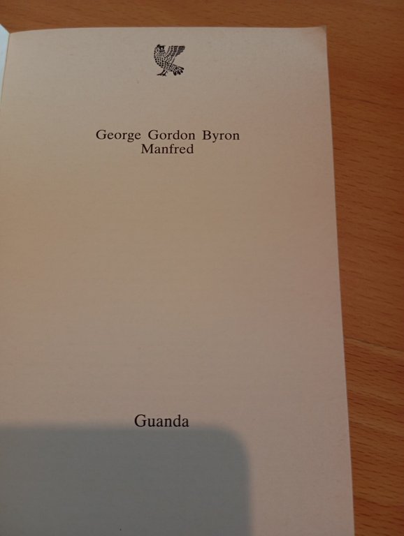 Manfred, George Gordon Byron, Guanda, 1984