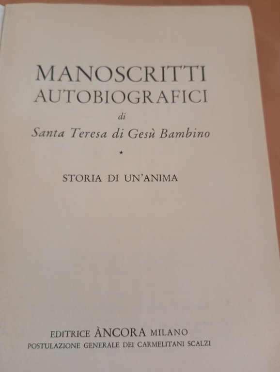 Manoscritti autobiografici di Sante Teresa di Gesù Bambino, Ancora, 1958