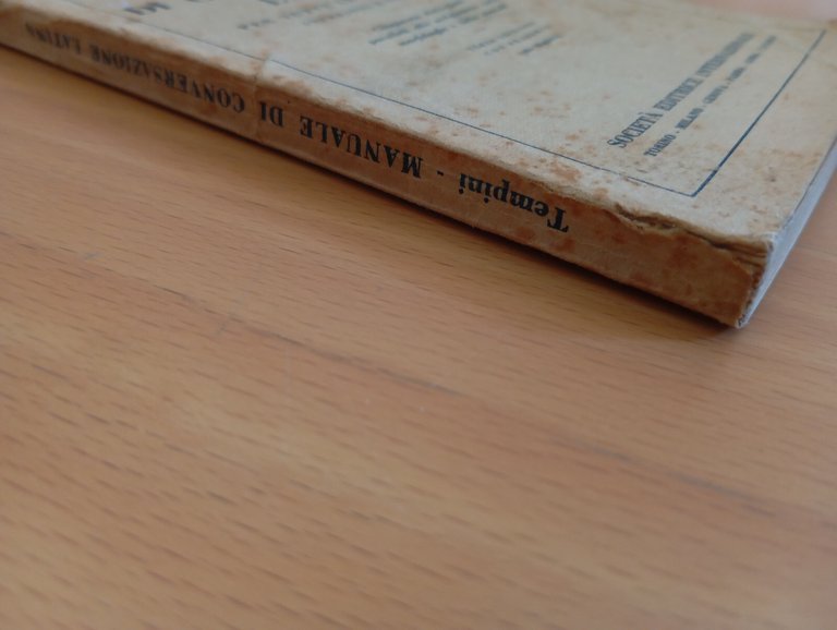 Manuale di conversazione latina, Ottavio Tempini, SEI, 1937