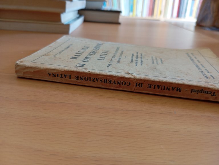 Manuale di conversazione latina, Ottavio Tempini, SEI, 1937