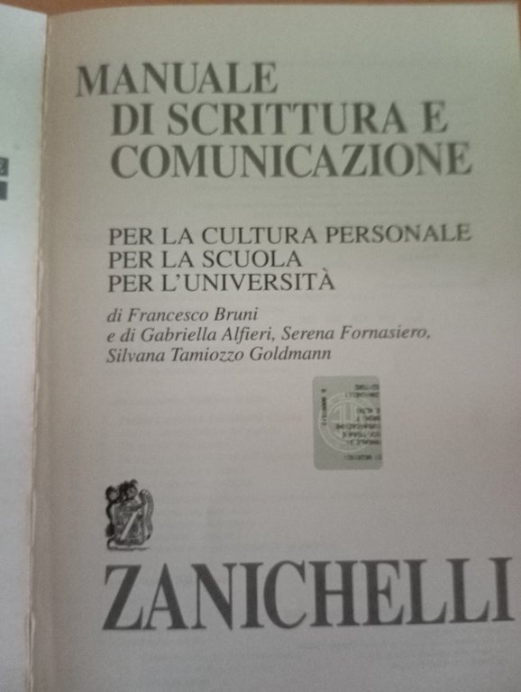 Manuale di scrittura & comunicazione, Bruni Alfieri Fornasiero, Zanichelli, 1997