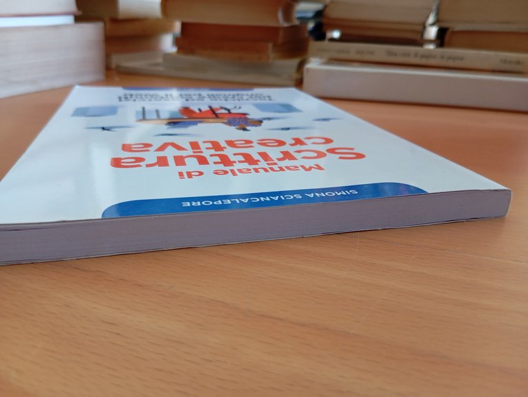 Manuale di scrittura creativa, Simona Sciancalepore, Apogeo, 2019