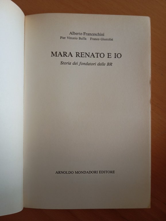 Mara, Renato e io, storia dei fondatori delle BR, Alberto … | Immagine Gallery 5