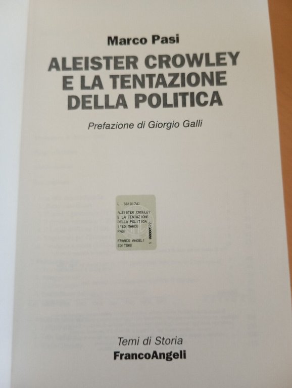 Marco Pasi, Aleister Crowley e la tentazione della politica 1999, …