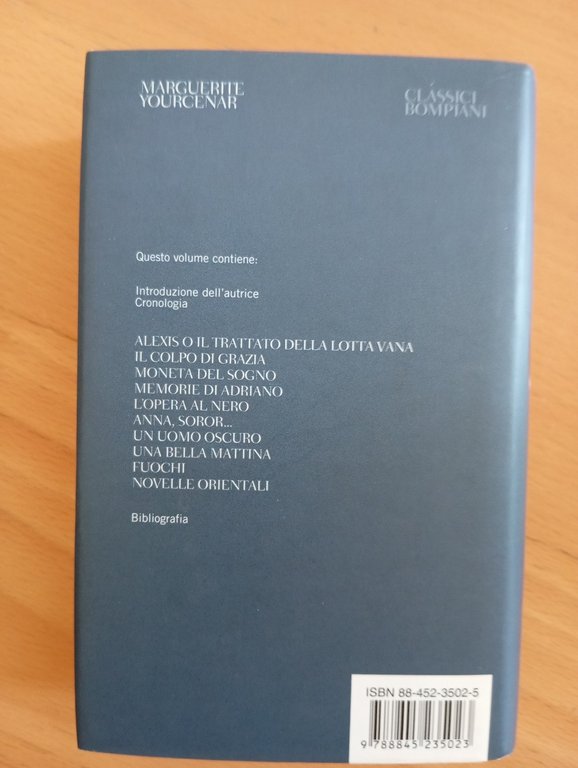 Marguerite Yourcenar, Opere volume 1, Romanzi e racconti, Classici Bompiani … | Immagine Gallery 6