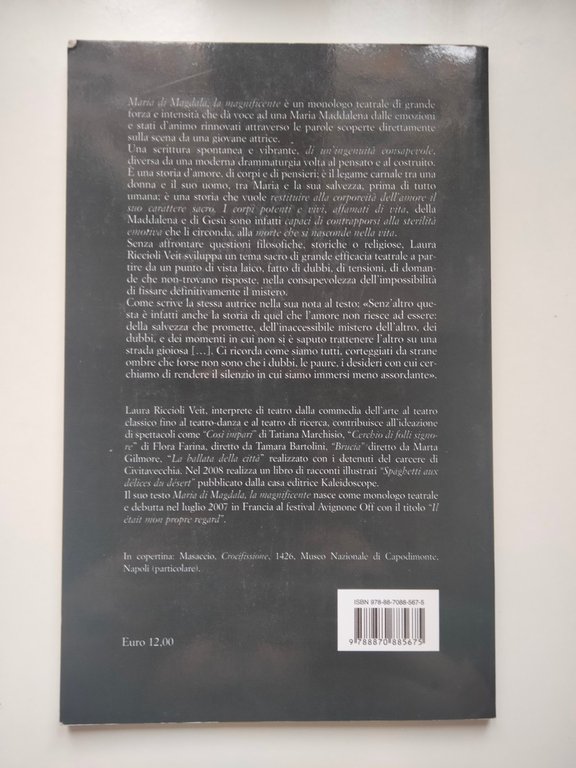 Maria di Magdala. La magnificente, Laura R. Veit, Bibliopolis, 2009