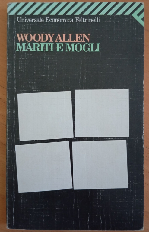 Mariti e mogli, Woody Allen, Feltrinelli, 1994 | Immagine Gallery 2