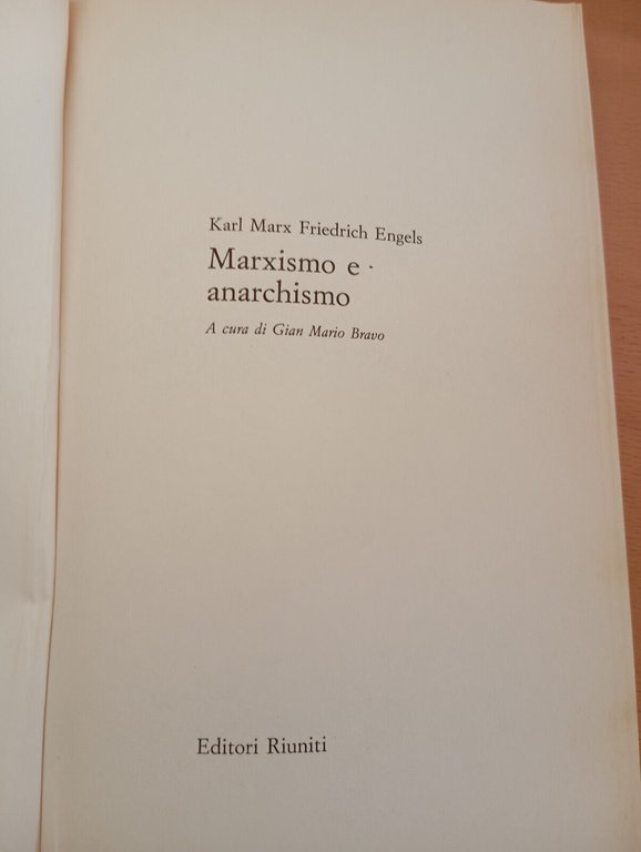 Marxismo e anarchismo, K. Marx - Engels, Editori Riuniti, 1986