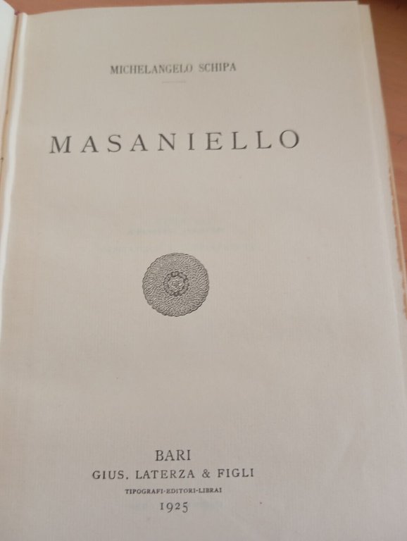 Masaniello, Michelangelo Schipa, Laterza, 1925