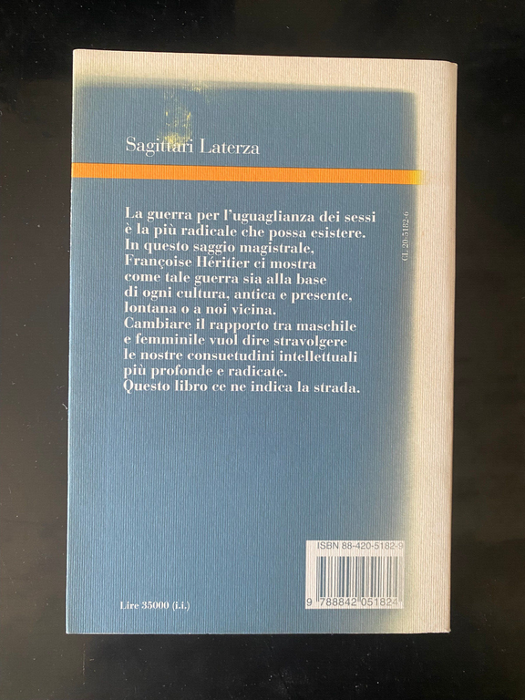 Maschile e femminile. Pensiero della differenza, Francoise Heritier Laterza 1997 | Immagine Gallery 6