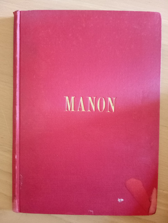 Massenet, Manon, spartito pianoforte, rllegato, 1925? | Immagine Gallery 2