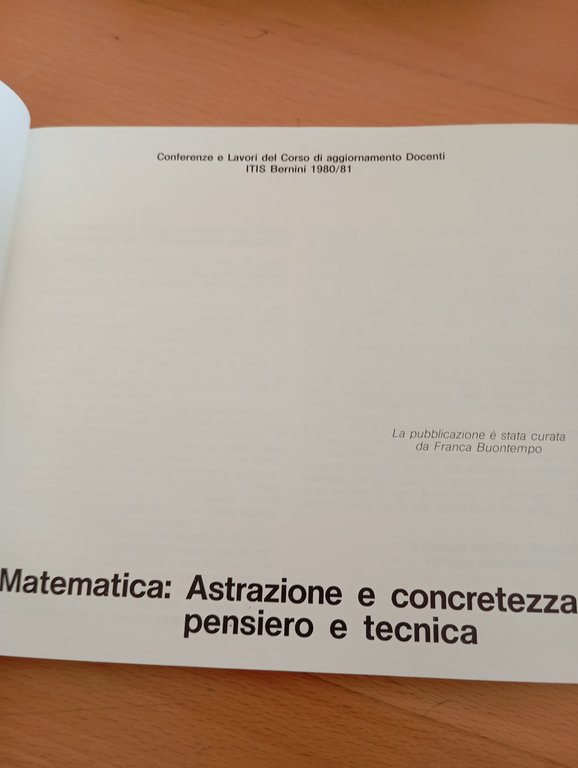 Matematica: astrazione e concretezza pensiero e tecnica, ITIS Bernini, 1981